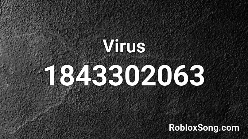 Virus Roblox ID