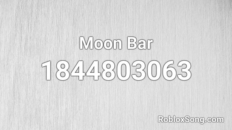 Moon Bar Roblox ID