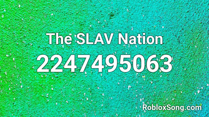 The SLAV Nation Roblox ID