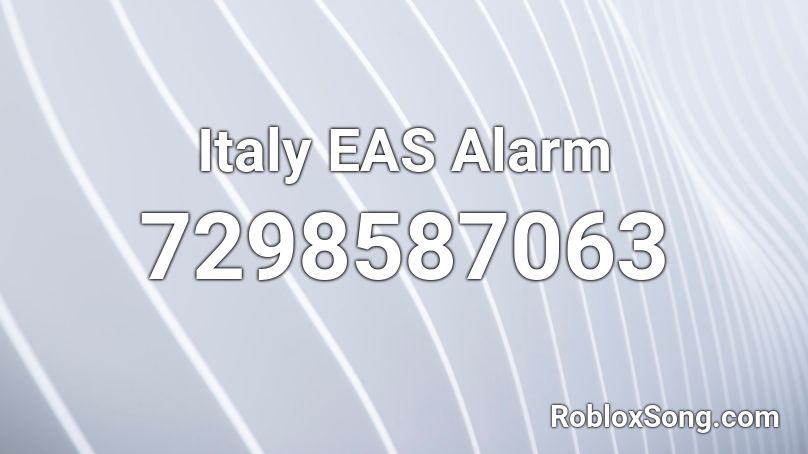 Italy EAS Alarm Roblox ID