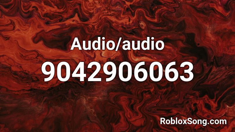 Audio/audio Roblox ID