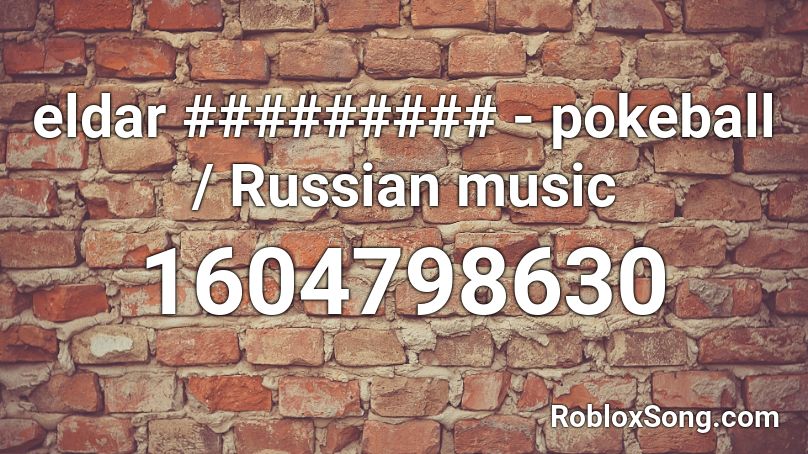eldar ######### Russian music Roblox ID