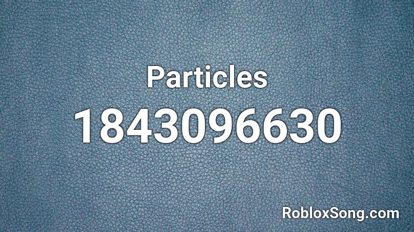 Particles Roblox ID