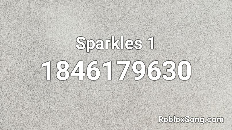 Sparkles 1 Roblox ID