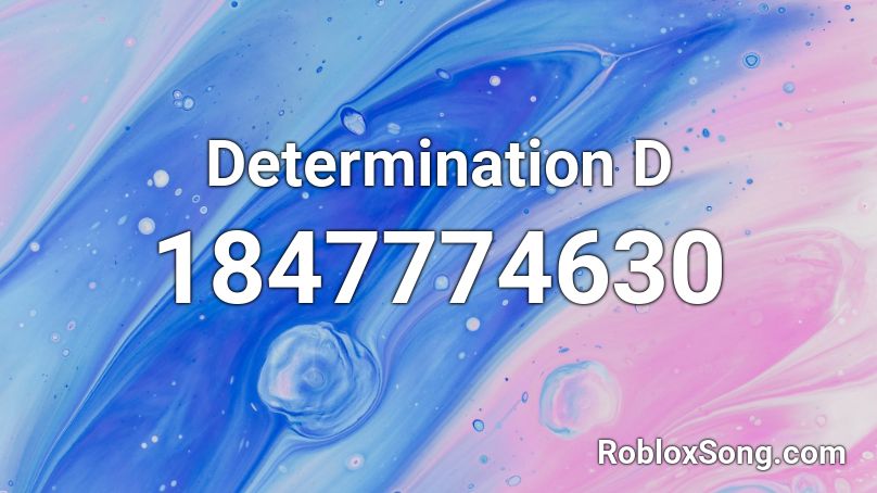 Determination D Roblox ID