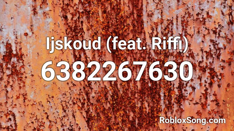 Ijskoud (feat. Riffi) Roblox ID