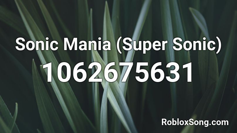 Sonic Mania (Super Sonic) Roblox ID