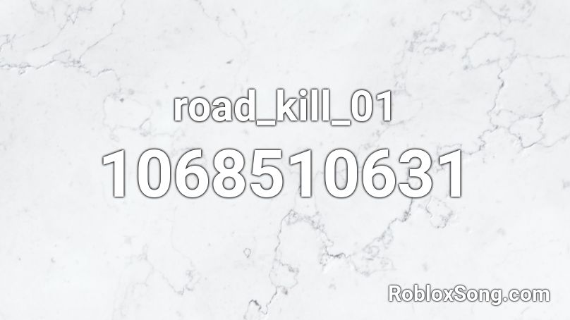 road_kill_01 Roblox ID