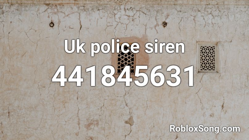 british siren roblox id