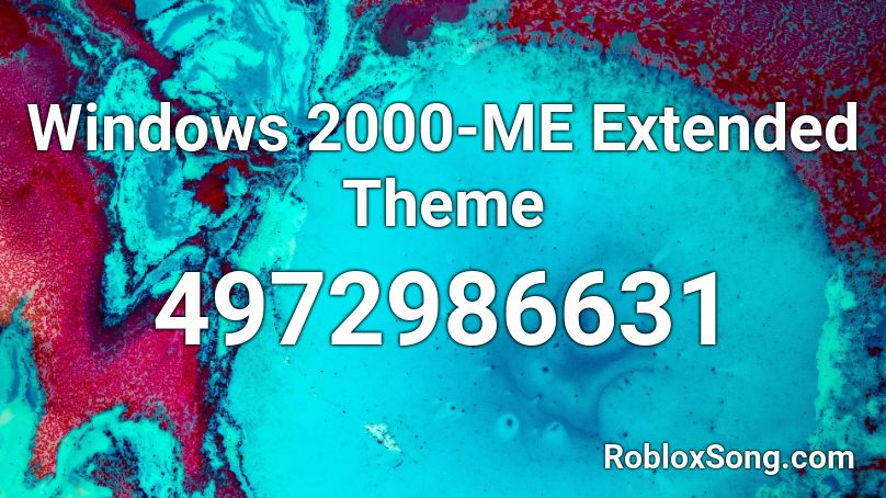 Windows 2000-ME Extended Theme Roblox ID