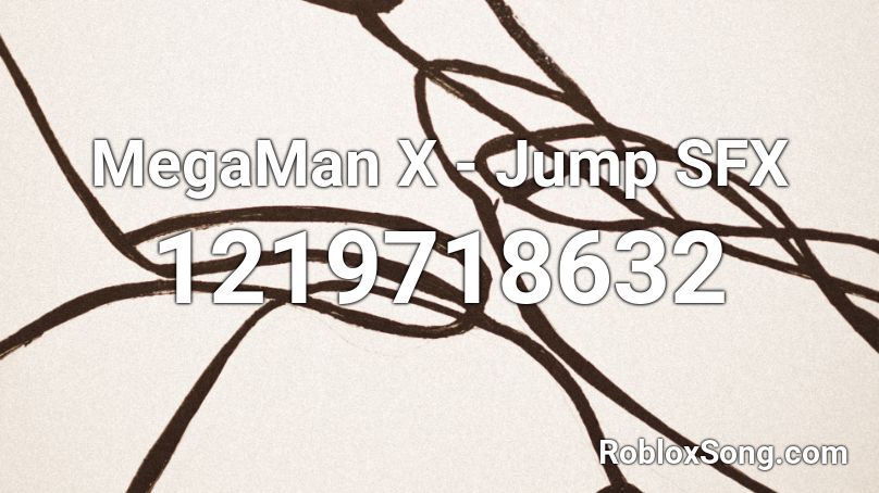 MegaMan X - Jump SFX Roblox ID