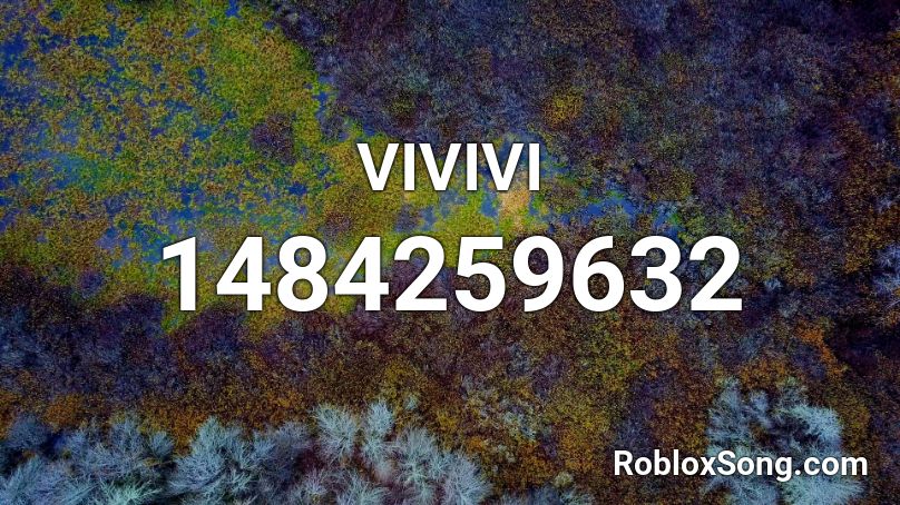 VIVIVI  Roblox ID
