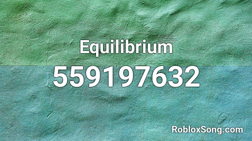 Equilibrium Roblox ID