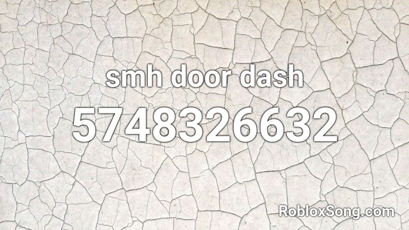 smh door dash Roblox ID