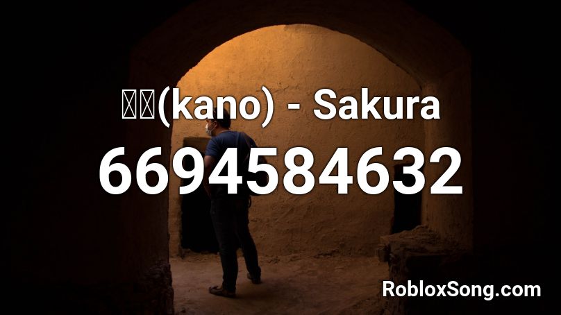 鹿乃(kano) - Sakura Roblox ID