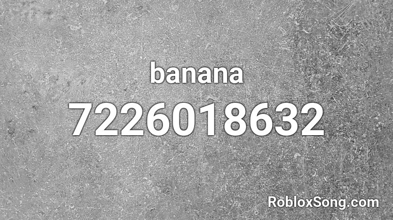 banana Roblox ID