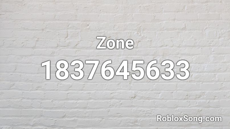 Zone Roblox ID