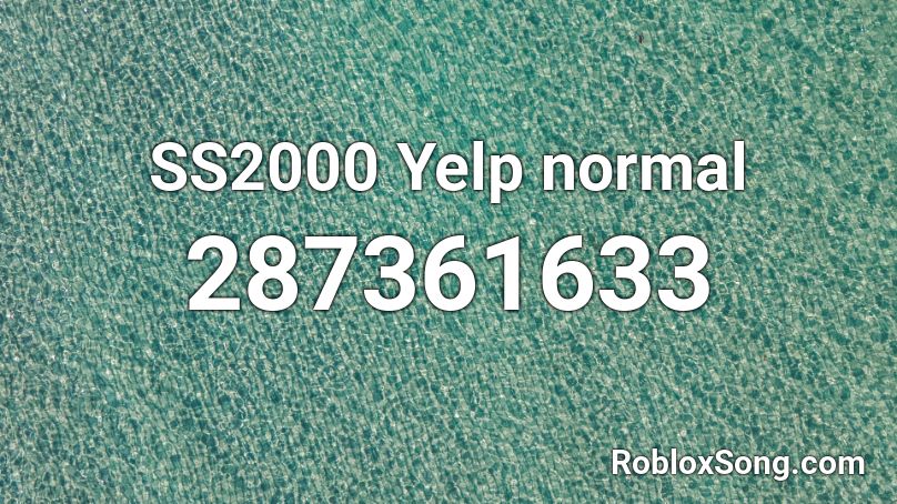 SS2000 Yelp normal Roblox ID