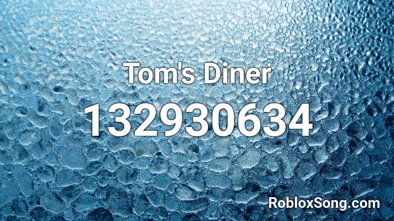 Tom S Diner Roblox Id Roblox Music Codes - crazy frog roblox id code
