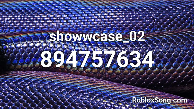 showwcase_02 Roblox ID