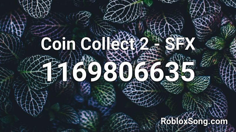 Coin Collect 2 - SFX Roblox ID