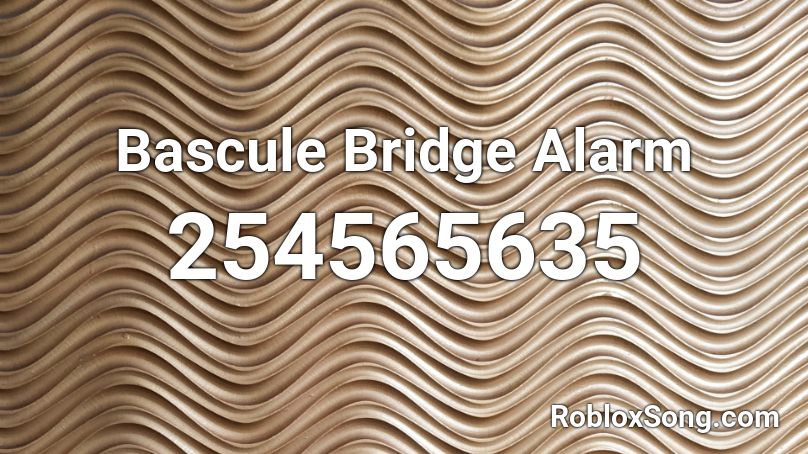 Bascule Bridge Alarm Roblox ID