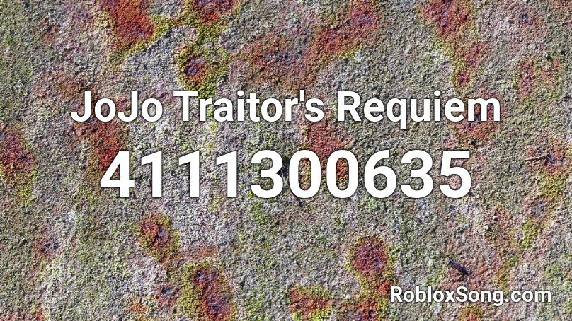 JoJo Traitor's Requiem Roblox ID