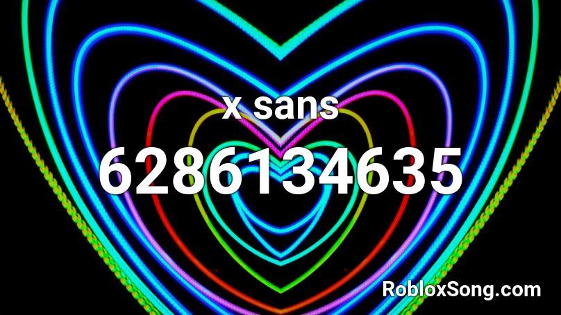 x sans Roblox ID