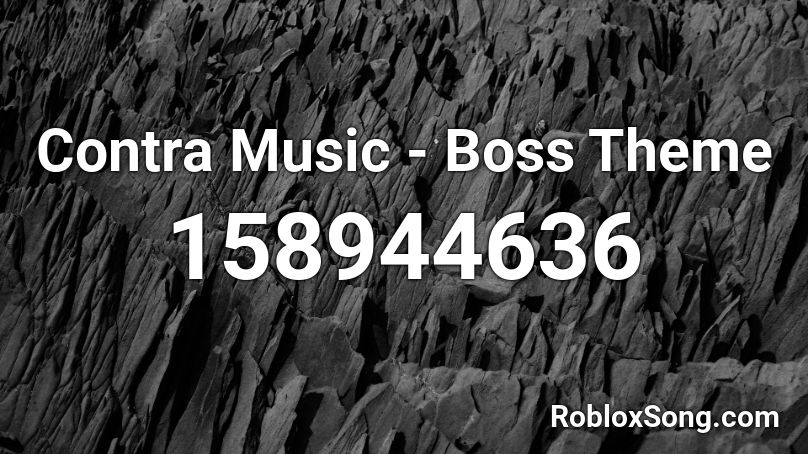 Contra Music - Boss Theme Roblox ID