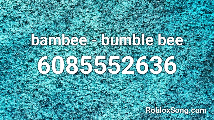 bambee - bumble bee Roblox ID