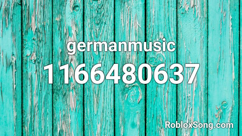 germanmusic Roblox ID