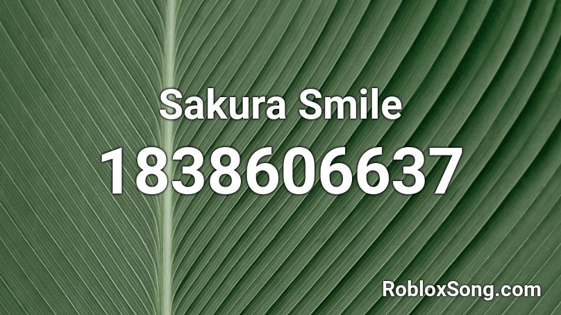 Sakura Smile Roblox ID