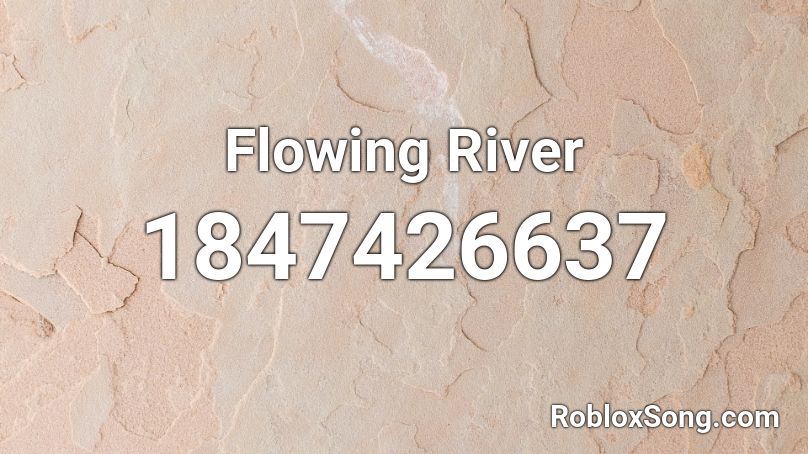 Flowing River Roblox ID