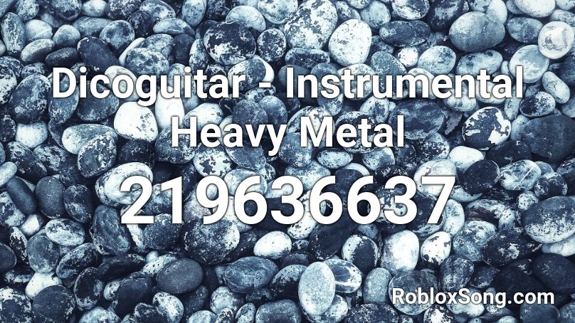 Dicoguitar - Instrumental Heavy Metal Roblox ID