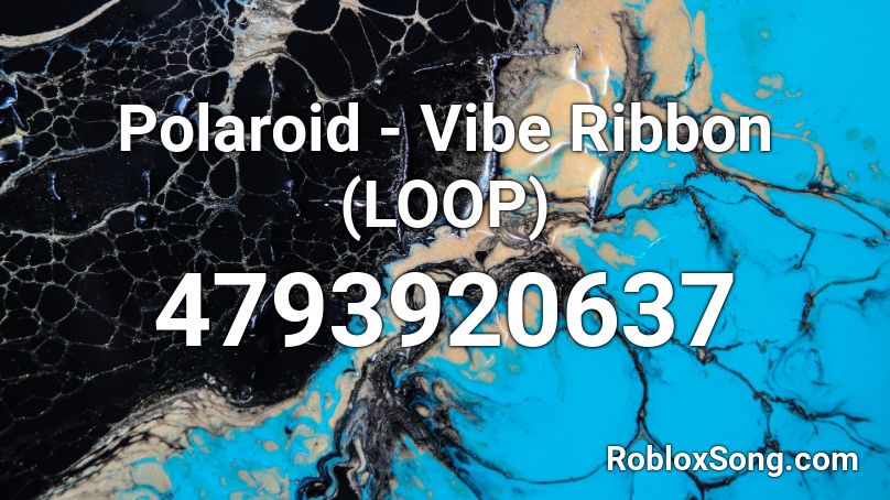 Polaroid Vibe Ribbon Loop Roblox Id Roblox Music Codes - roblox song id for polaroid