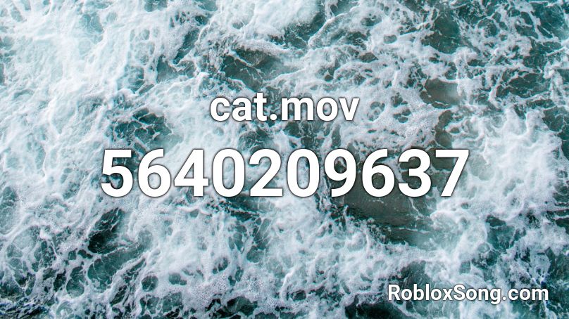 cat.mov Roblox ID