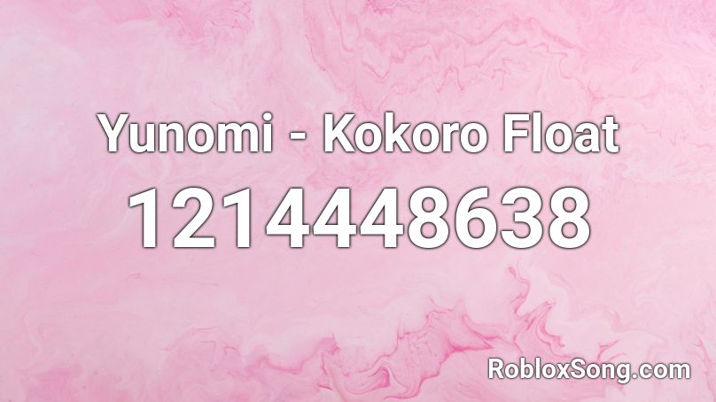 Yunomi - Kokoro Float Roblox ID