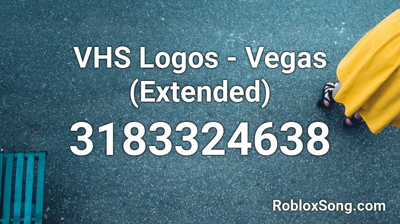 VHS Logos - Vegas (Extended) Roblox ID