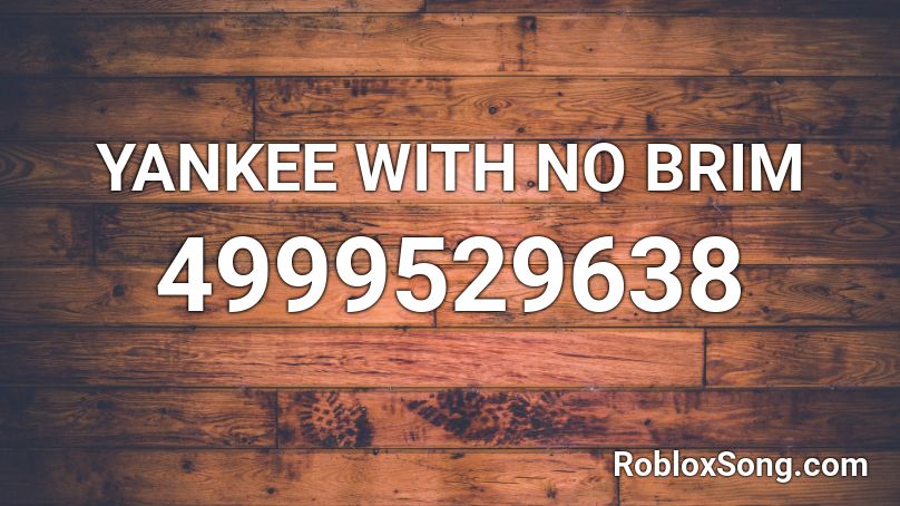 YANKEE WITH NO BRIM Roblox ID