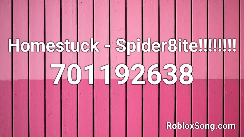 Homestuck - Spider8ite!!!!!!!! Roblox ID
