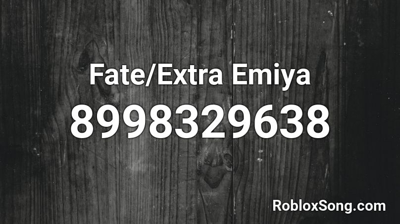 Fate/Extra Emiya Roblox ID