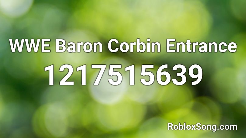 WWE Baron Corbin Entrance Roblox ID
