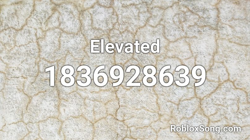 Elevated Roblox ID