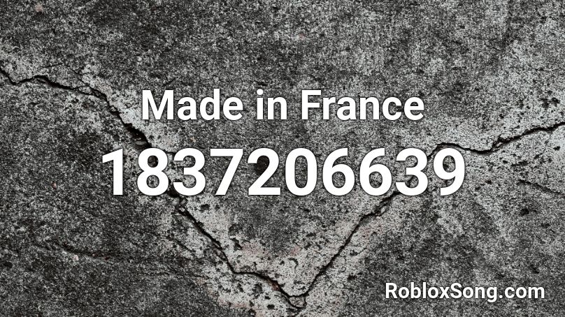 Made in France Roblox ID