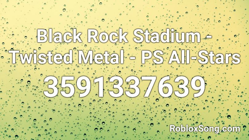 Black Rock Stadium - Twisted Metal - PS All Stars Roblox ID