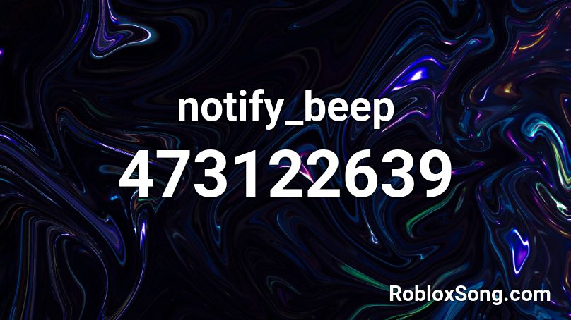 notify_beep Roblox ID