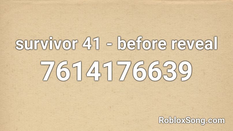 survivor 41 - before reveal Roblox ID