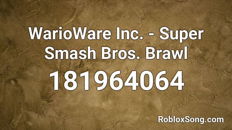WarioWare Inc. - Super Smash Bros. Brawl Roblox ID