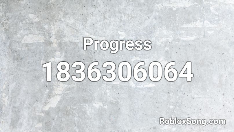 Progress Roblox ID