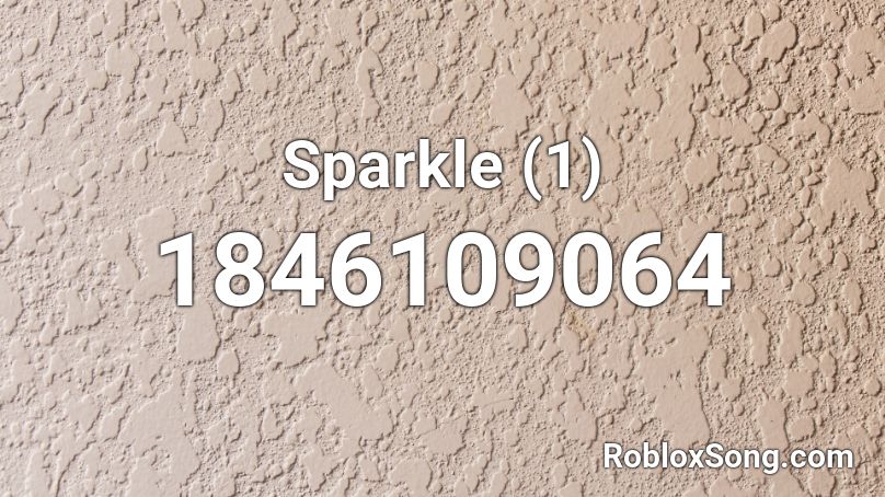 Sparkle (1) Roblox ID
